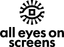 all eyes on screens logo